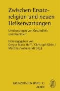 Buchcover Zwischen Ersatzreligion und neuen Heilserwartungen