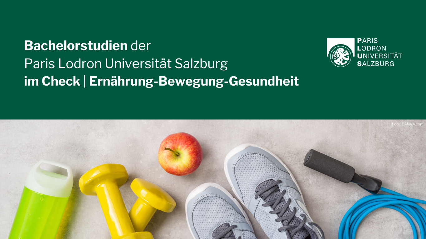 Bachelorstudium „Ernährung-Bewegung-Gesundheit" in Salzburg studieren