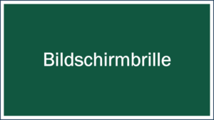 Link zur Bildschirmbrille