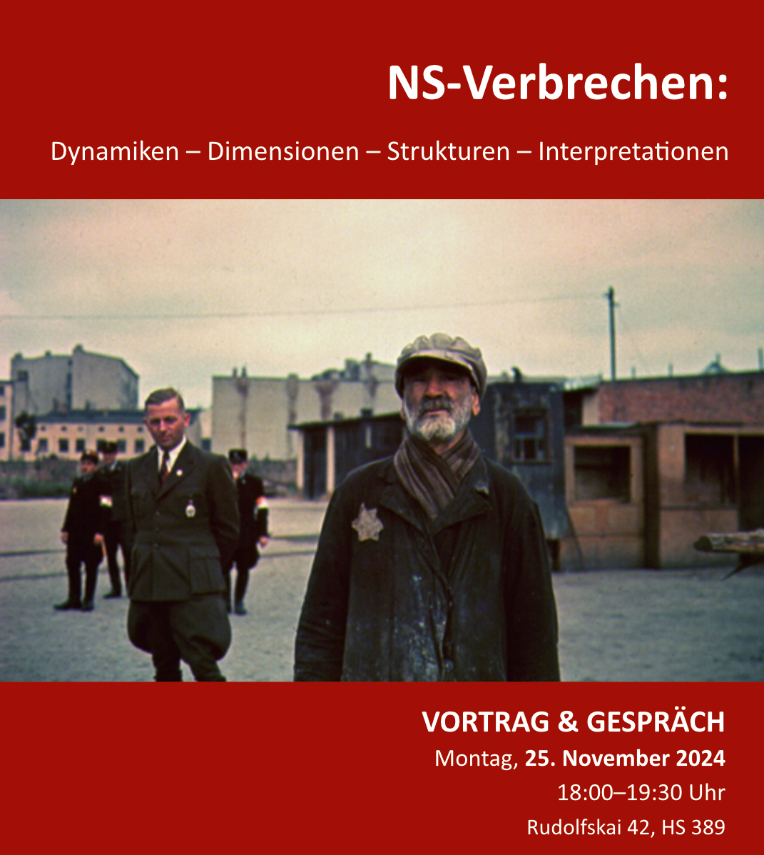 Vortrag und Gespräch: „NS-Verbrechen. Dynamiken – Dimensionen – Strukturen – Interpretation“