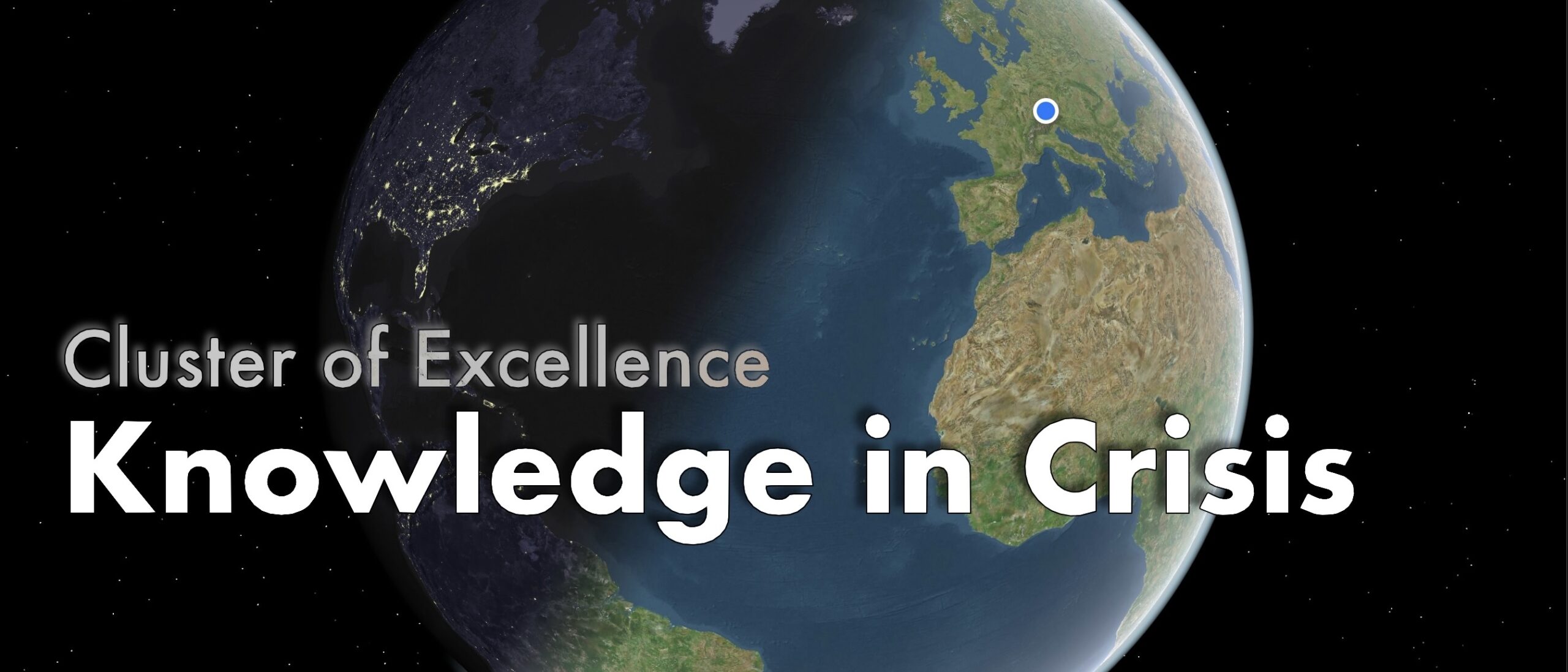 Titelbild Cluster of Excellence “Knowledge in Crisis”